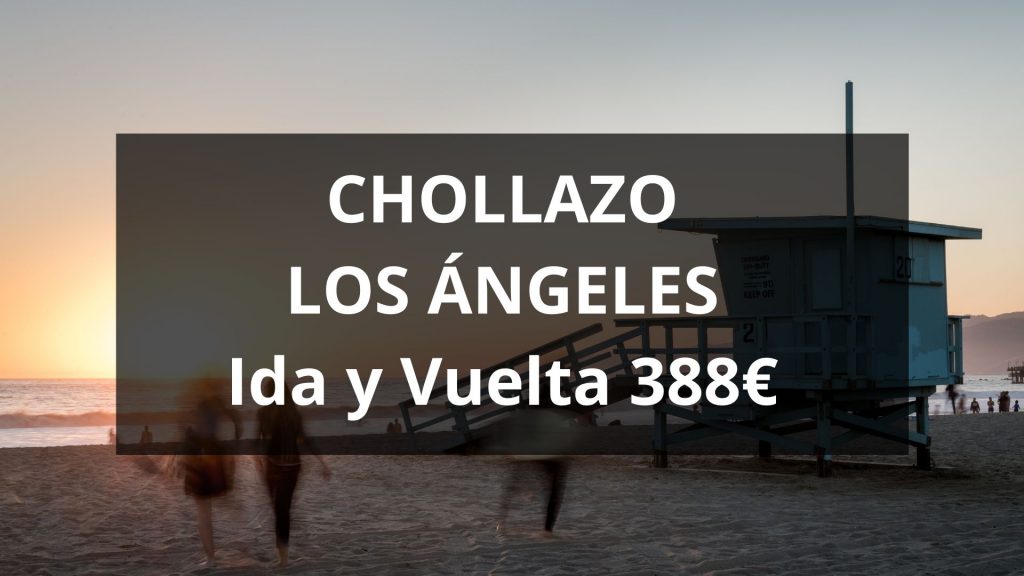 CHOLLO LOS ÁNGELES